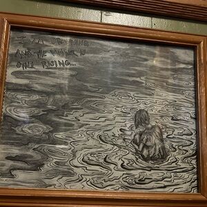 I am drowning and the water is still rising drawing
